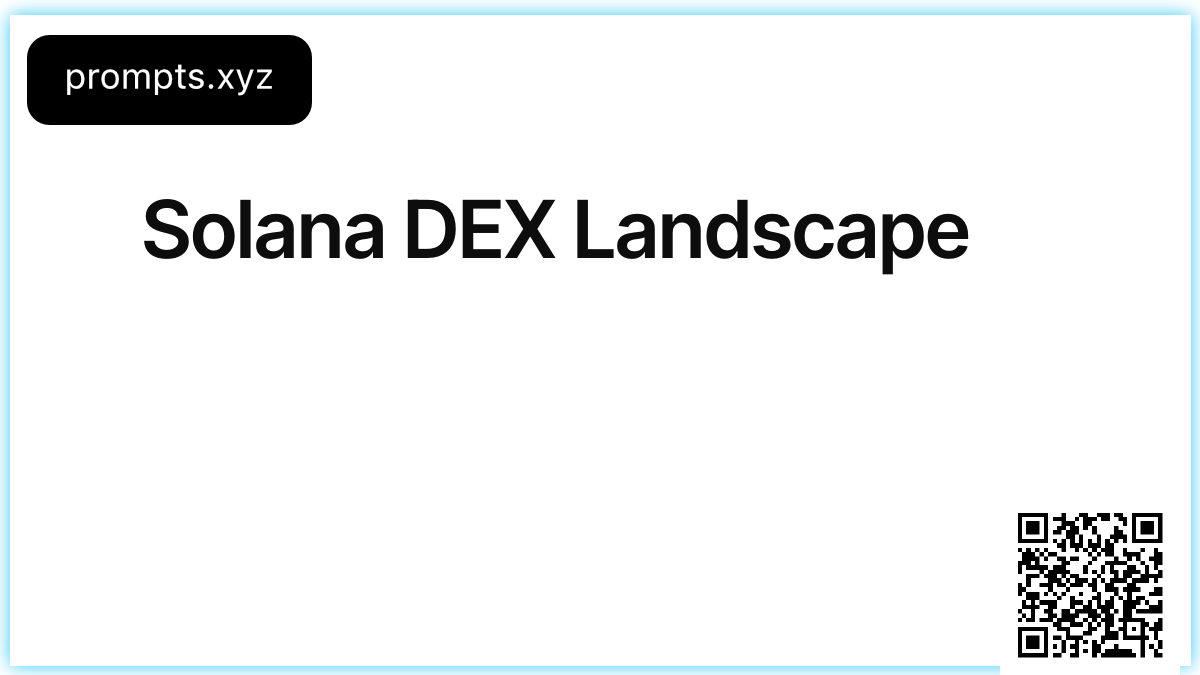 Solana DEX Landscape