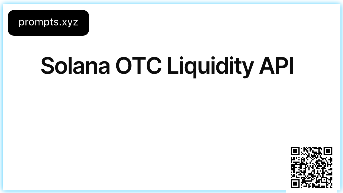 Solana OTC Liquidity API